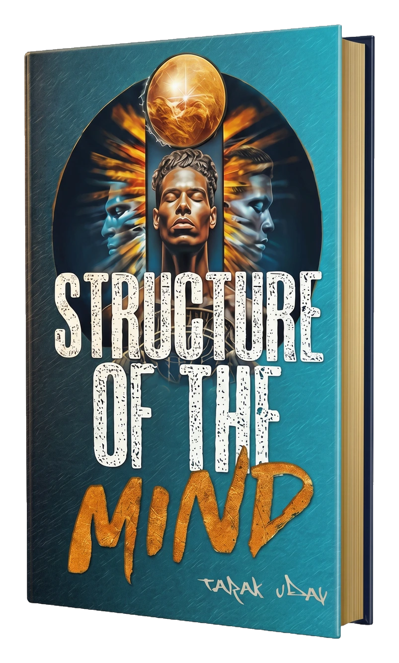 Structure of the Mind by Tarak Uday